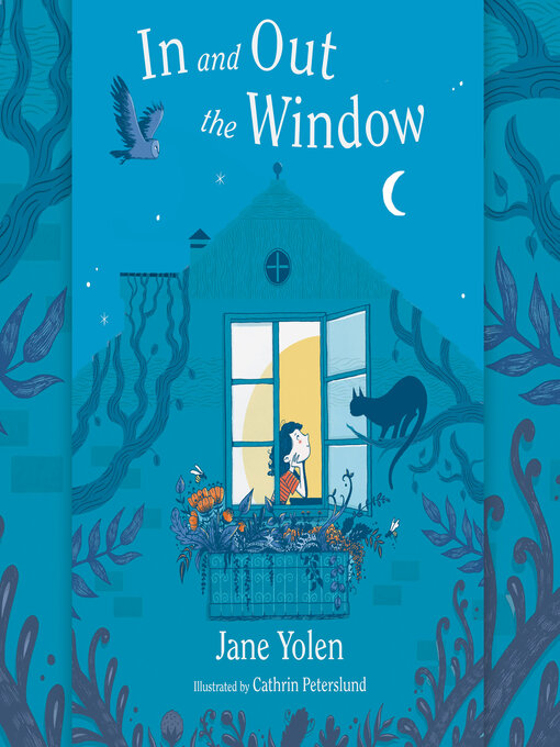 Title details for In and Out the Window by Jane Yolen - Available